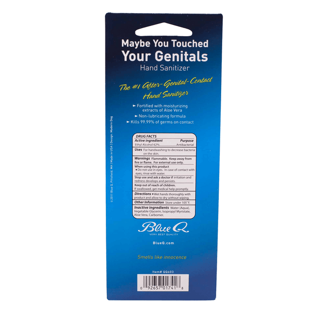 Maybe You Touched Your Genitals Hand Sanitizer Quirksy 8551