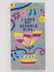 Quirksy Dish Towel - Love My Asshole Kids Quirksy gifts australia